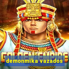 demonmika vazados